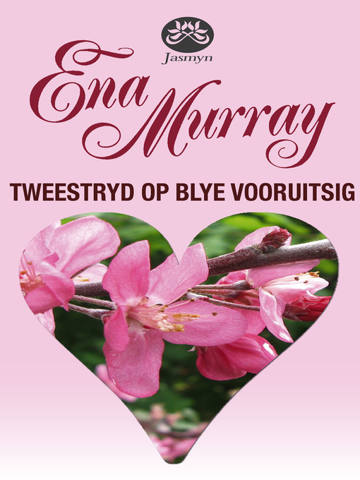 Title details for Tweestryd op Blye Vooruitsig by Ena Murray - Wait list